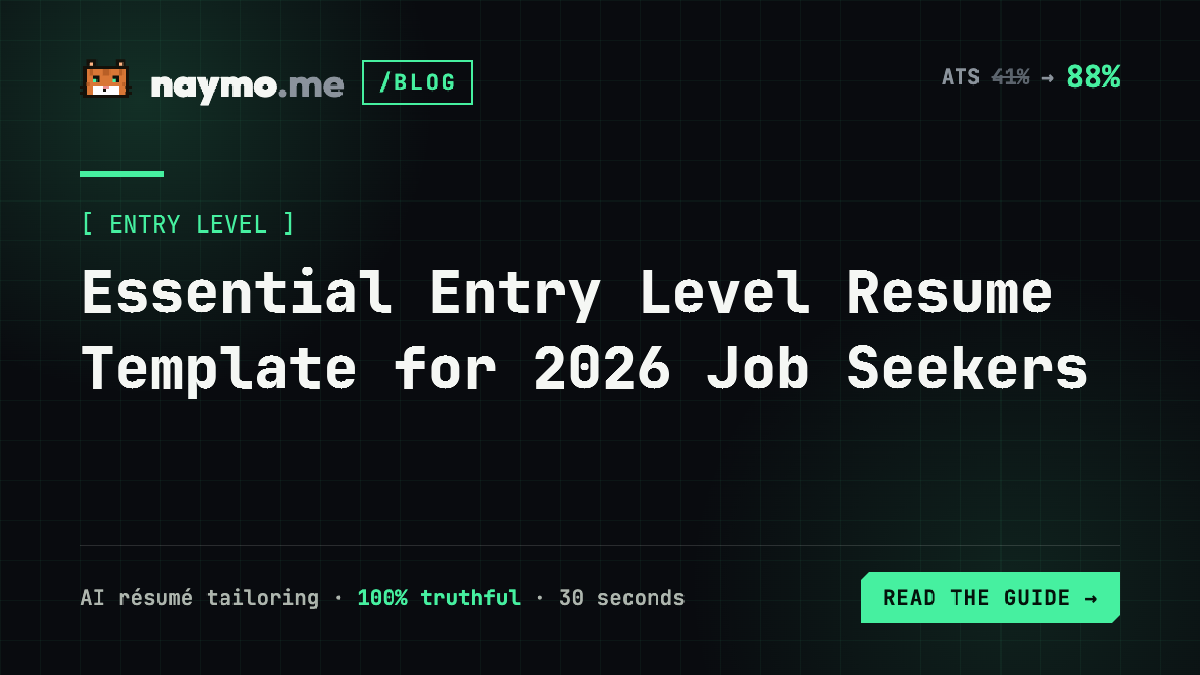 Essential Entry Level Resume Template for 2026 Job Seekers — naymo.me guide