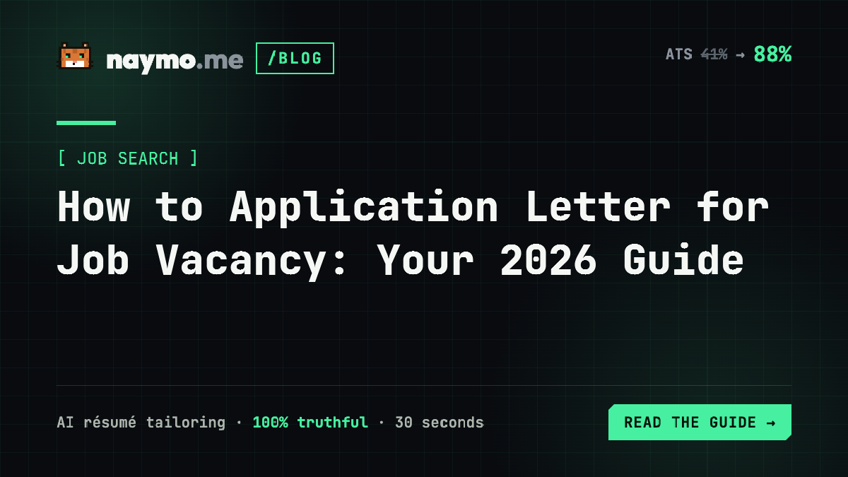 How to Application Letter for Job Vacancy: Your 2026 Guide — naymo.me guide