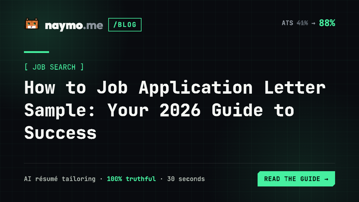 How to Job Application Letter Sample: Your 2026 Guide to Success — naymo.me guide