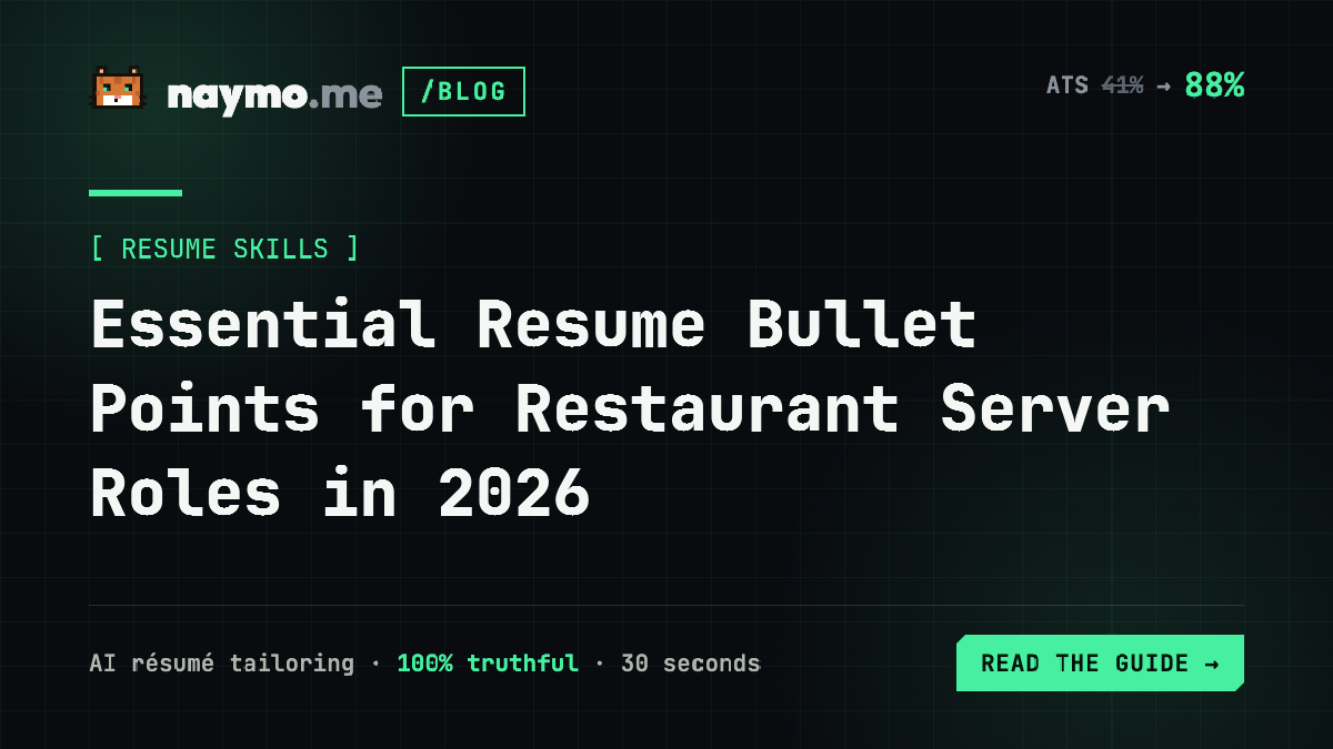 Essential Resume Bullet Points for Restaurant Server Roles in 2026 — naymo.me guide