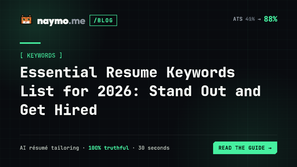 Essential Resume Keywords List for 2026: Stand Out and Get Hired — naymo.me guide